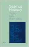 Seamus Heaney, G. Bernardi-Perini, Giorgio Bernardi-Perini - Virgilio nella Bann valley