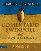 Charles R. Swindoll, Dr Charles R Swindoll - Comentario Swindoll del Nuevo Testamento