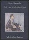 Piero Calamandrei, S. Calamandrei - Ada con gli occhi stellanti