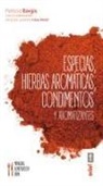Patricia Bargis, Laurence Levy-Dutel - SPA-ESPECIAS HIERBAS AROMATICA