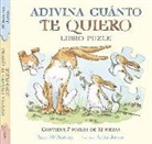 Sam McBratney, Anita Jeram - Adivina cuánto te quiero