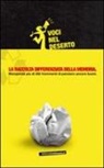 Voci Nel Deserto - La raccolta differenziata della memoria. Recuperati più di 250 frammenti di pensiero ancora buoni