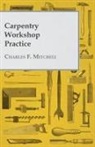 Charles F. Mitchell - Carpentry Workshop Practice