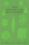 Isabella Beeton - Tree Culture and Management