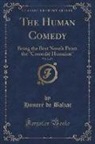 Honor¿e Balzac, Honoré de Balzac, Honore de Balzac - The Human Comedy, Vol. 2 of 3