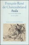 F. -René De Chateaubriand, François-René de Chateaubriand, A. M. Scaiola - Atala. Testo francese a fronte
