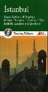 Istanbul. Santa Sofia e il Topkapi, il Gran bazar e il Corno d'Oro, Istiklal caddesi e il Bosforo. Con guida alle informazioni pratiche