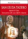 Marcello Stanzione - San Giuda Taddeo. L'apostolo dei casi impossibili