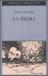 Gabriel Chevallier - La paura