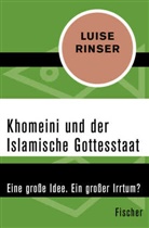 Luise Rinser - Khomeini und der Islamische Gottesstaat