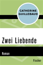 Catherine Guillebaud - Zwei Liebende