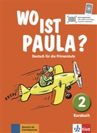 Claudine Brohy, Erns Endt, Ernst Endt, Michae Koenig, Michael Koenig, Lucrezia Marti... - Wo ist Paula?: Wo ist Paula ? Deutsch für die Primarstufe, 2 : Kursbuch