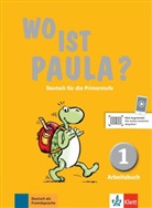 Claudine Brohy, Erns Endt, Ernst Endt, Michae Koenig, Michael Koenig, Lucrezia Marti... - Wo ist Paula?: Wo ist Paula ? Deutsch für die Primarstufe, 1 : Arbeitsbuch