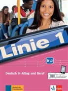 Stefani Dengler, Stefanie Dengler, Ludwi Hoffmann, Ludwig Hoffmann, Susan Kaufmann, Ulrike Moritz... - Linie 1: Linie 1 - Kurs- und Übungsbuch B1.2
