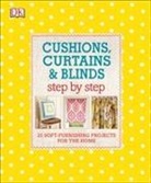 DK - Cushions, Curtains and Blinds Step By Step