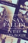 Susan Faludi, Faludi Susan - In the Darkroom