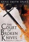 Anna Smith, Anna Spark Smith, Anna Smith Spark, Anna Smith-Spark, Anna Smith Spark - Court of Broken Knives