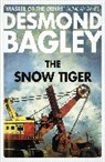 Desmond Bagley - The Snow Tiger