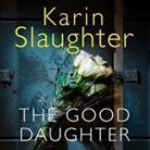 Karin Slaughter - Good Daughter (Hörbuch)