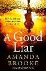 Amanda Brooke, Brooke Amanda - A Good Liar