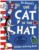Dr. Seuss, Dr Seuss, Dr. Seuss - The Cat in the Hat Sticker Activity Book