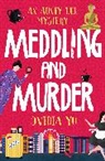Ovidia Yu, Yu Ovidia - Meddling and Murder