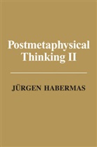 Ciaran Cronin, Habermas, J Habermas, J?rgen Habermas, Jurgen Habermas, Jürgen Habermas - Post Metaphysical Thinking