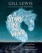 Gill Lewis, Gill ( Lewis, Jo Weaver, Jo ( Weaver - A Story Like the Wind
