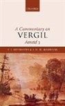 S. J. Heyworth, S. J. (Bowra Fellow and Tutor in Classic Heyworth, S. J. (Bowra Fellow and Tutor in Classics Heyworth, S. J. Morwood Heyworth, Heyworth S. J., J. H. W. Morwood... - Commentary on Vergil, Aeneid 3