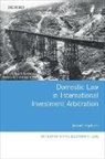 Jarrod Hepburn, Jarrod (Mckenzie Post-Doctoral Research F Hepburn, Hepburn Jarrod - Domestic Law in International Investment Arbitration
