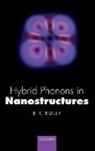 Brian K Ridley, Brian K. Ridley, Brian K. (Professor Emeritus of Physics Ridley - Hybrid Phonons in Nanostructures