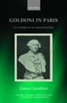 Dr. Jessica Goodman, Jessica Goodman, Jessica (St Catherine's College Goodman, Jessica (St Catherine''s College Goodman, Jessica Mary Goodman - Goldoni in Paris