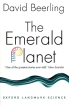 David Beerling, David (Professor of Paleoclimatology At Beerling, David (Professor of Paleoclimatology at the University of Sheffield) Beerling, Beerling David - The Emerald Planet