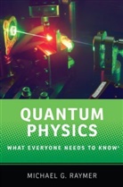 Michael Raymer, Michael (Professor of Physics Raymer, Michael G. Raymer - Quantum Physics