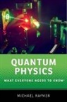 Michael Raymer, Michael (Professor of Physics Raymer, Michael G. Raymer - Quantum Physics