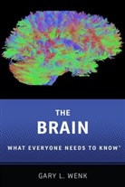 Gary L Wenk, Gary L. Wenk, Gary Lee Wenk - Brain