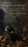 Jennifer Radden, Jennifer (University of Massachusetts Radden - Melancholic Habits