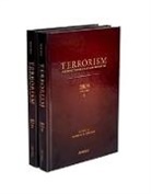 Charles Garraway, Michael Newton, Michael ( Newton, Michael A. Garraway Newton, Elies van Sliedregt, Simon Butt... - Terrorism: International Case Law Reporter