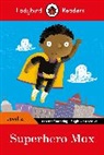 Ladybird - Ladybird Readers Level 2 - Superhero Max (ELT Graded Reader)