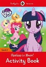 Rache Godfrey, Rachel Godfrey, Ladybird, Pippa Mayfield - My Little Pony: Spring is Here Activity Book Ladybird Readers Level