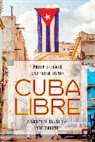 Philip Brenner, Philip Eisner Brenner, Brenner Philip, Peter Eisner, Eisner Peter - Cuba Libre