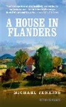 Michael Jenkins, Sir Michael Jenkins - A House in Flanders