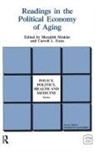 Carroll Estes, Carroll L Estes, Carroll L. Estes, Meredith Minkler, Meredith Estes Minkler, Carroll L. Estes... - Readings in the Political Economy of Aging