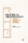 Robert Schuyler, Robert L Schuyler, Robert L. Schuyler - Historical Archaeology