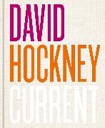 Barbara Bolt, Li Bowen, Edith Devaney, Martin Gayford, David Hockney, … - David Hockney Current