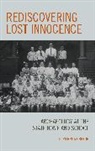 E Pierre Morenon, E. Pierre Morenon - Rediscovering Lost Innocence