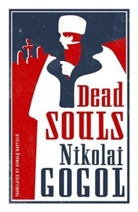 Nikolai Gogol, Nikolai Wassiljewitsch Gogol - Dead Souls