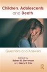 Gerry R. Cox, Robert G. Stevenson, Robert G. (Mercy College Stevenson, Robert G. Cox Stevenson, Gerry R. Cox, Darcy L. Harris... - Children, Adolescents, and Death