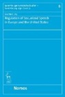 Lawrence Siry - Regulation of Sexualized Speech in Europe and the United States