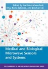 Isar Mostafanezhad, Isar (University of Hawaii Mostafanezhad, Isar Boric-Lubecke Mostafanezhad, Olga Boric-Lubecke, Olga (University of Hawaii Boric-Lubecke, Jenshan Lin... - Medical and Biological Microwave Sensors and Systems